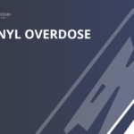 Fentanyl Overdose San Antonio - Shadow Mountain Recovery